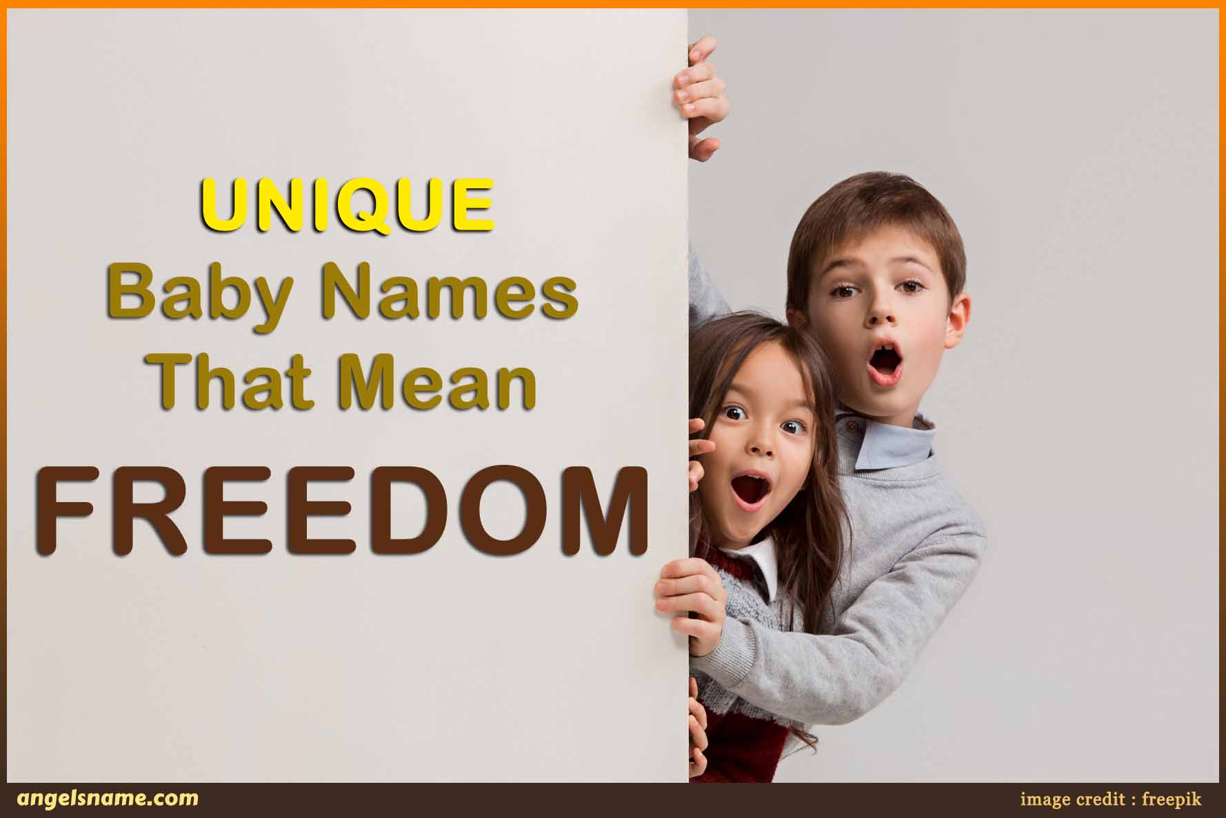 250 Best Names That Mean Freedom